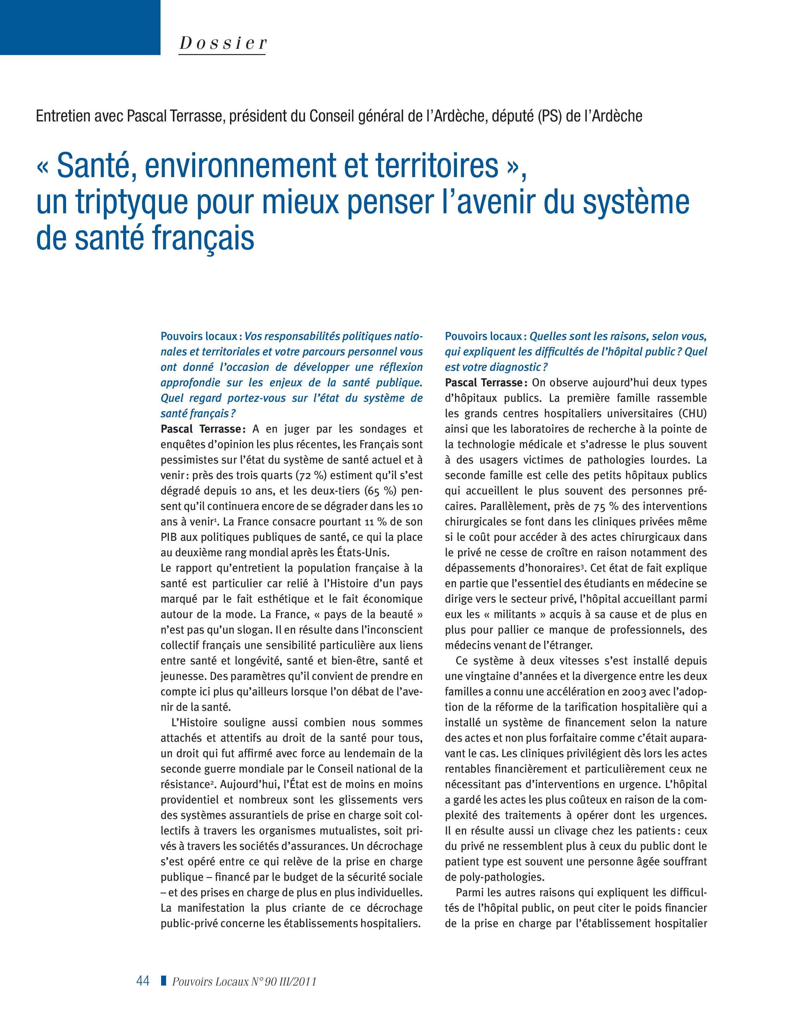 Article : « Santé, environnement et territoires », un triptyque pour mieux penser l’avenir du système de santé français, Entretien avec Pascal Terrasse