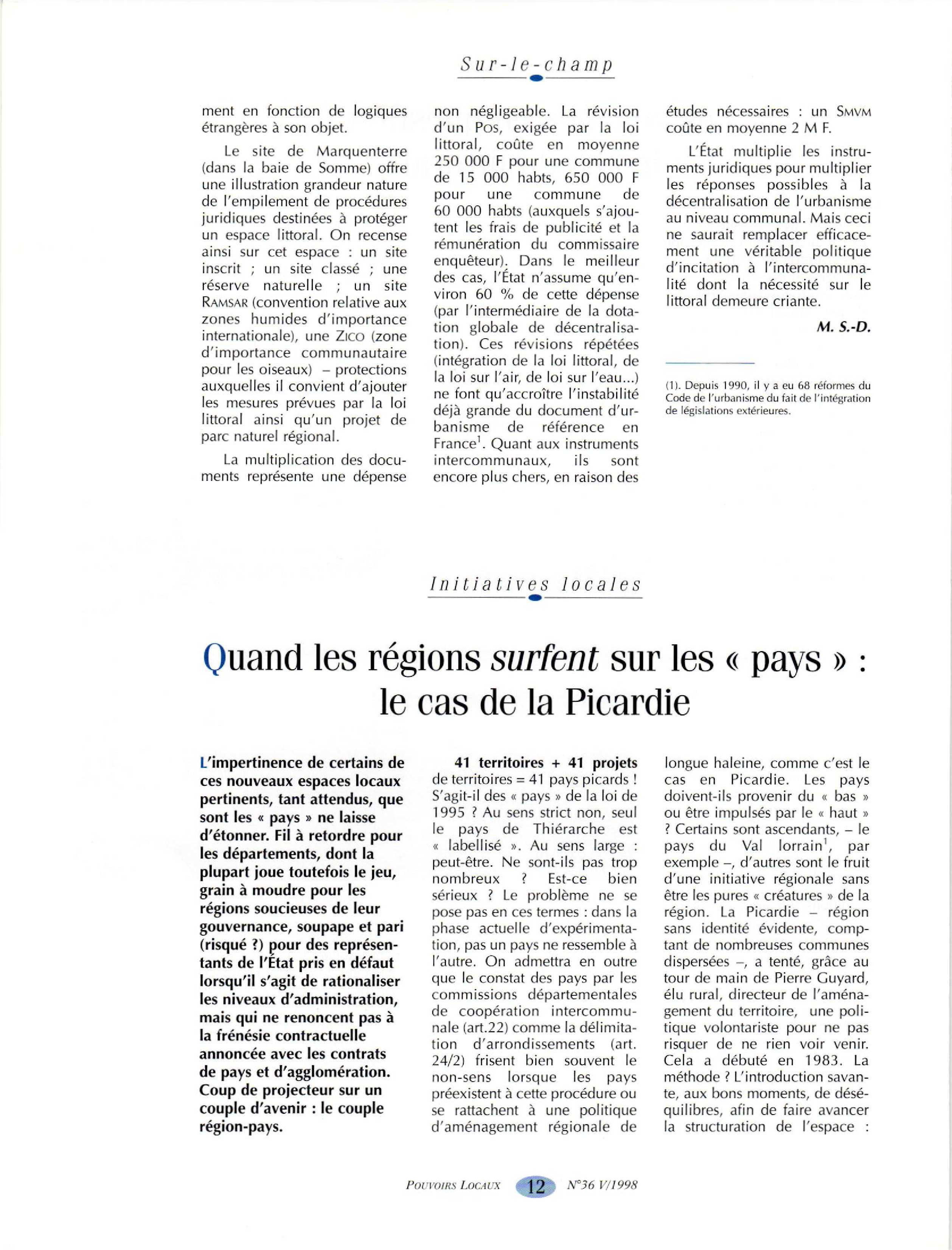 Article :  Quand les régions surfent  sur les « pays » : le cas de la Picardie, Initiatives locales