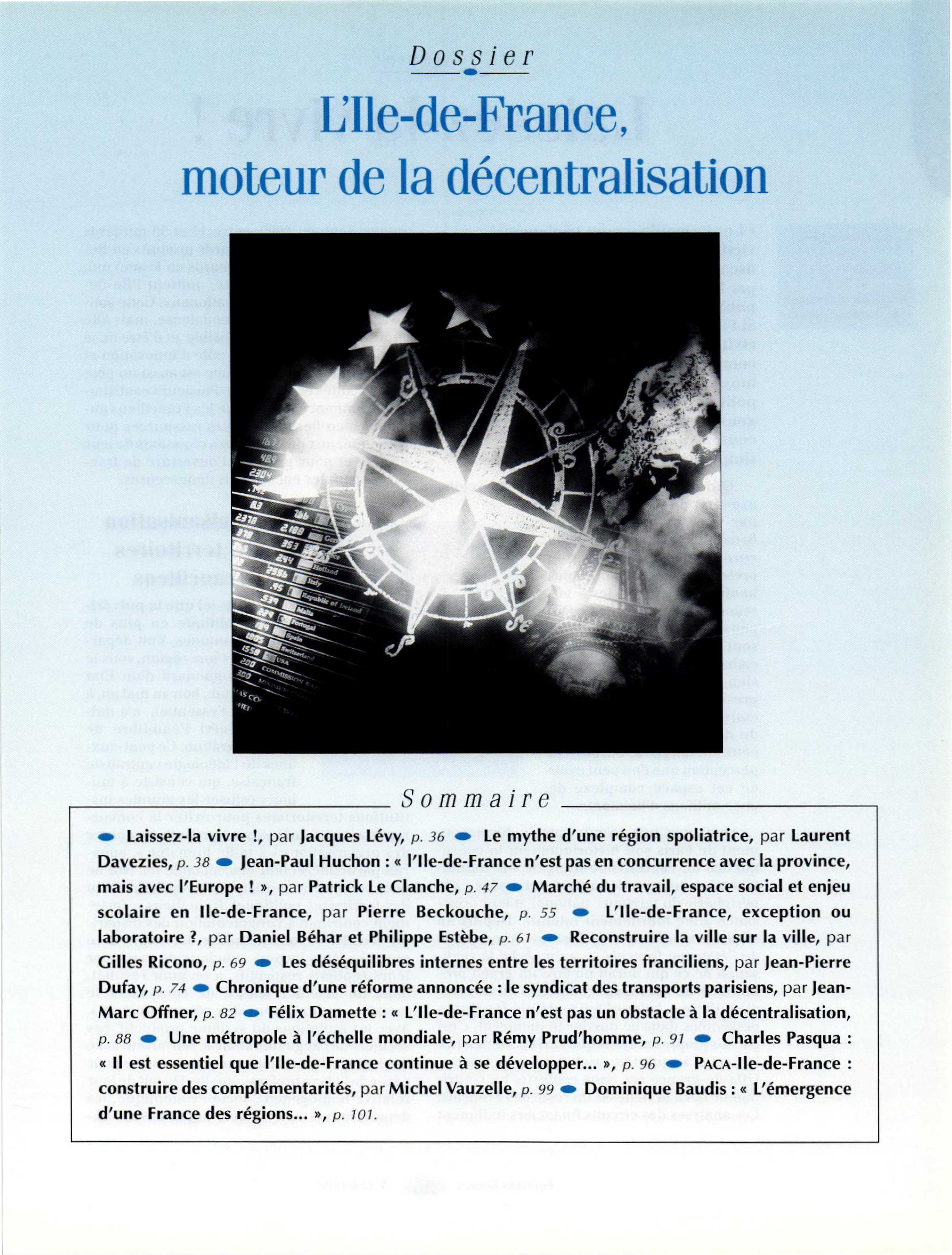 Article : Dossier « L’Ile-de-France, moteur de la décentralisation », rubrique « Départements & régions ».
