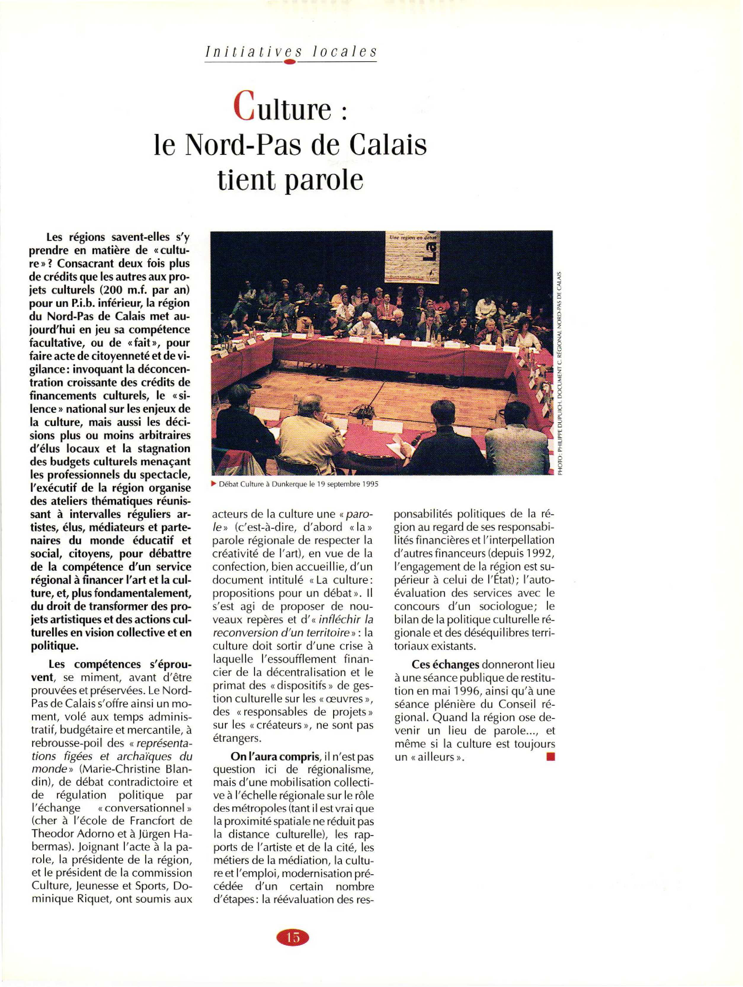 Article : Culture : le Nord-Pas-de-Calais tient parole, Initiatives locales