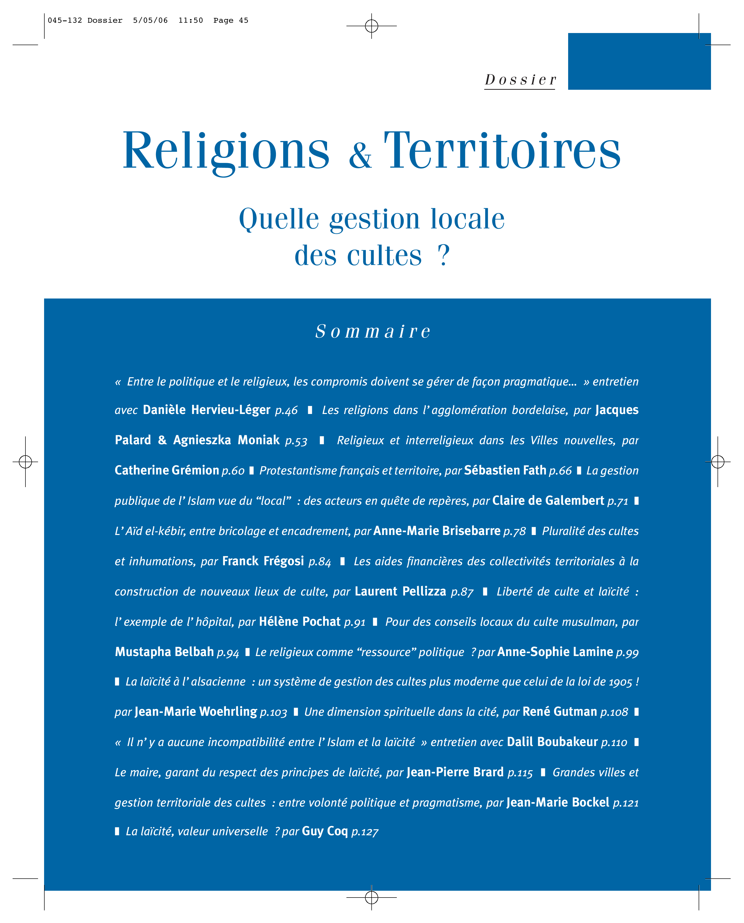 Article : « Entre le politique et le religieux, les compromis doivent se gérer de façon pragmatique… »