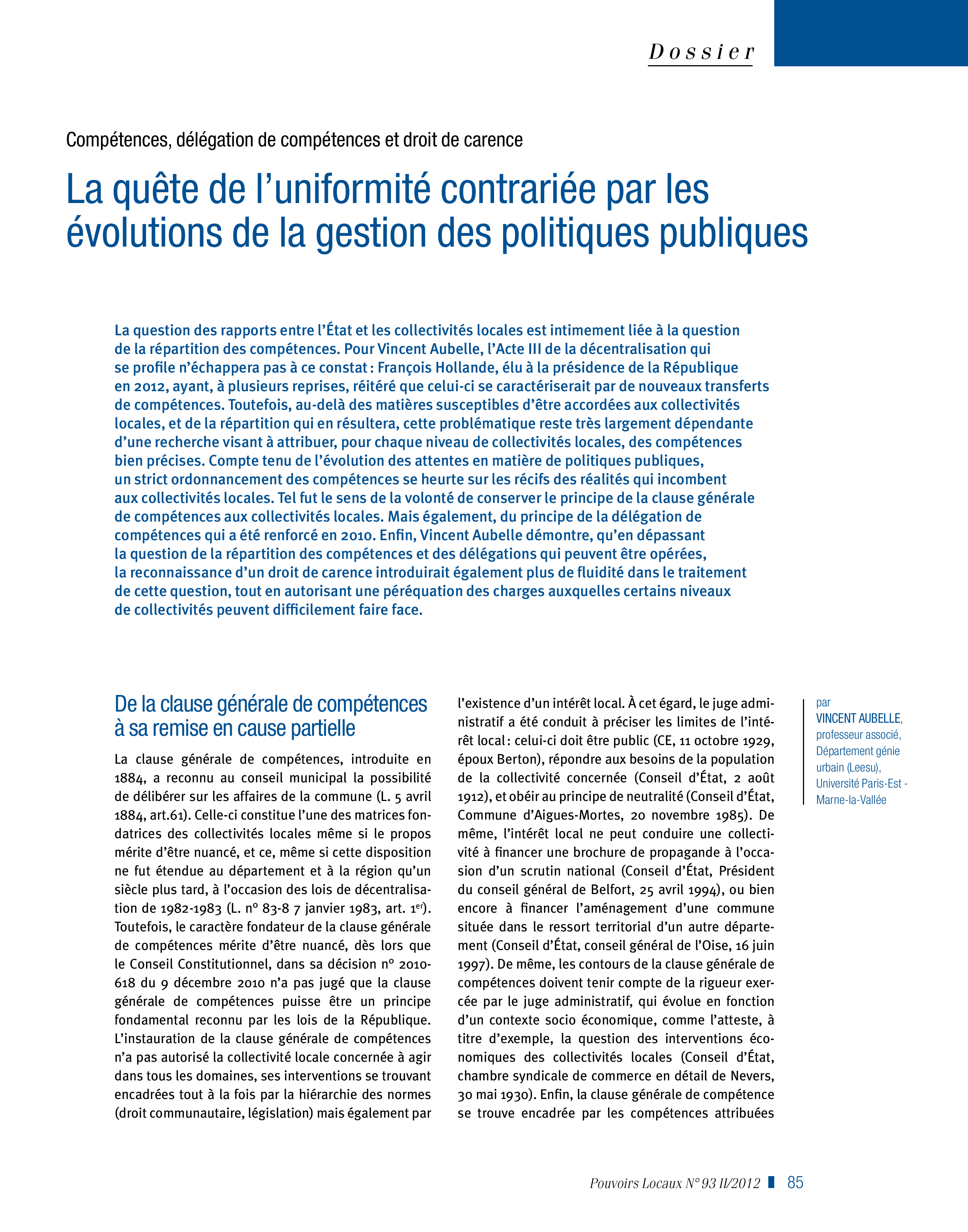 Article : La quête de l’uniformité contrariée par les évolutions de la gestion des politiques publiques