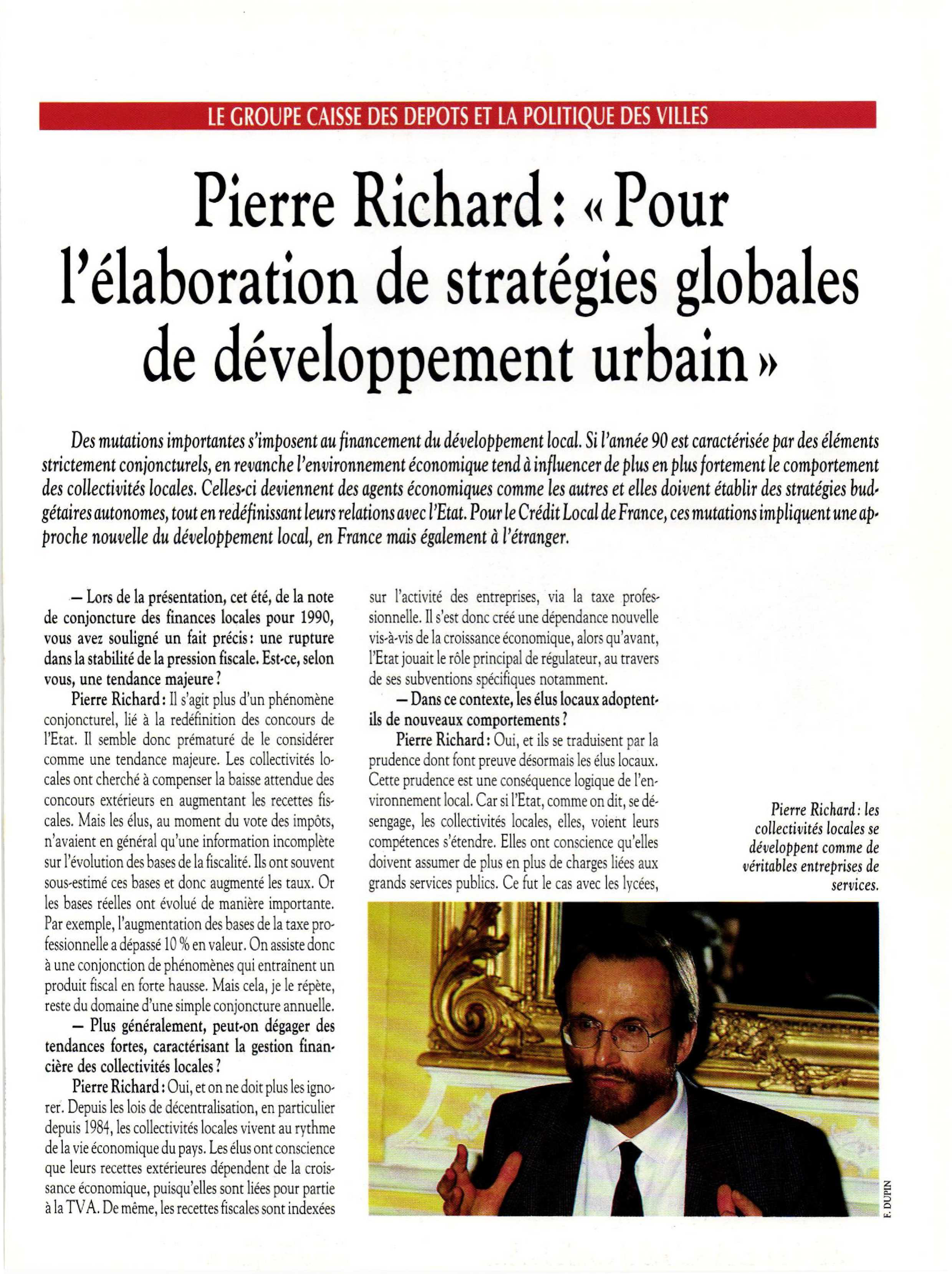 Article : Entretien avec Pierre Richard : « Il faut aller de plus en lus vers l’élaboration de stratégies globales de développement urbain»
