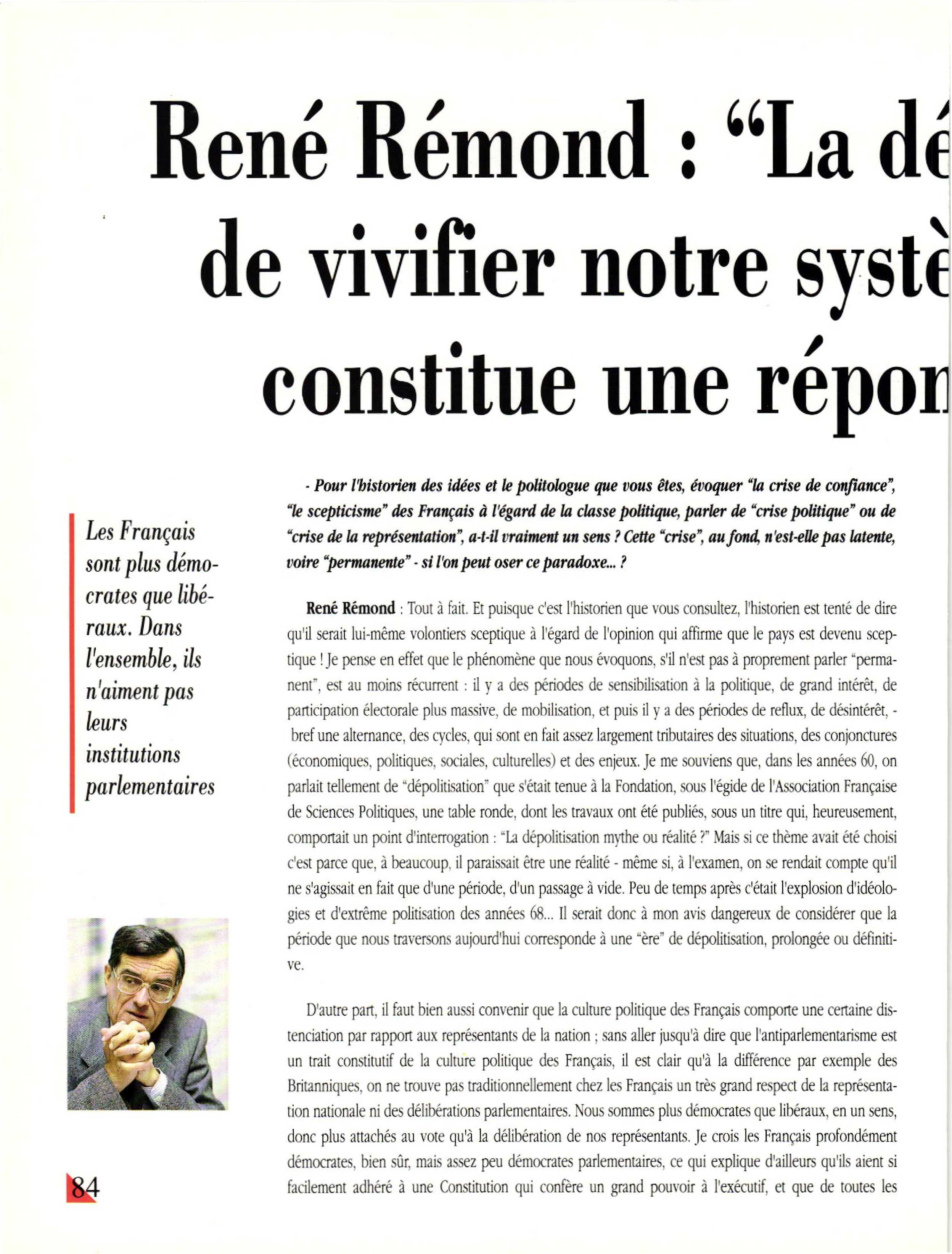 Article : Entretien avec René Rémond : « La décentralisation, qui permet de vivifier notre système de représentation, constitue une réponse à la crise actuelle… »