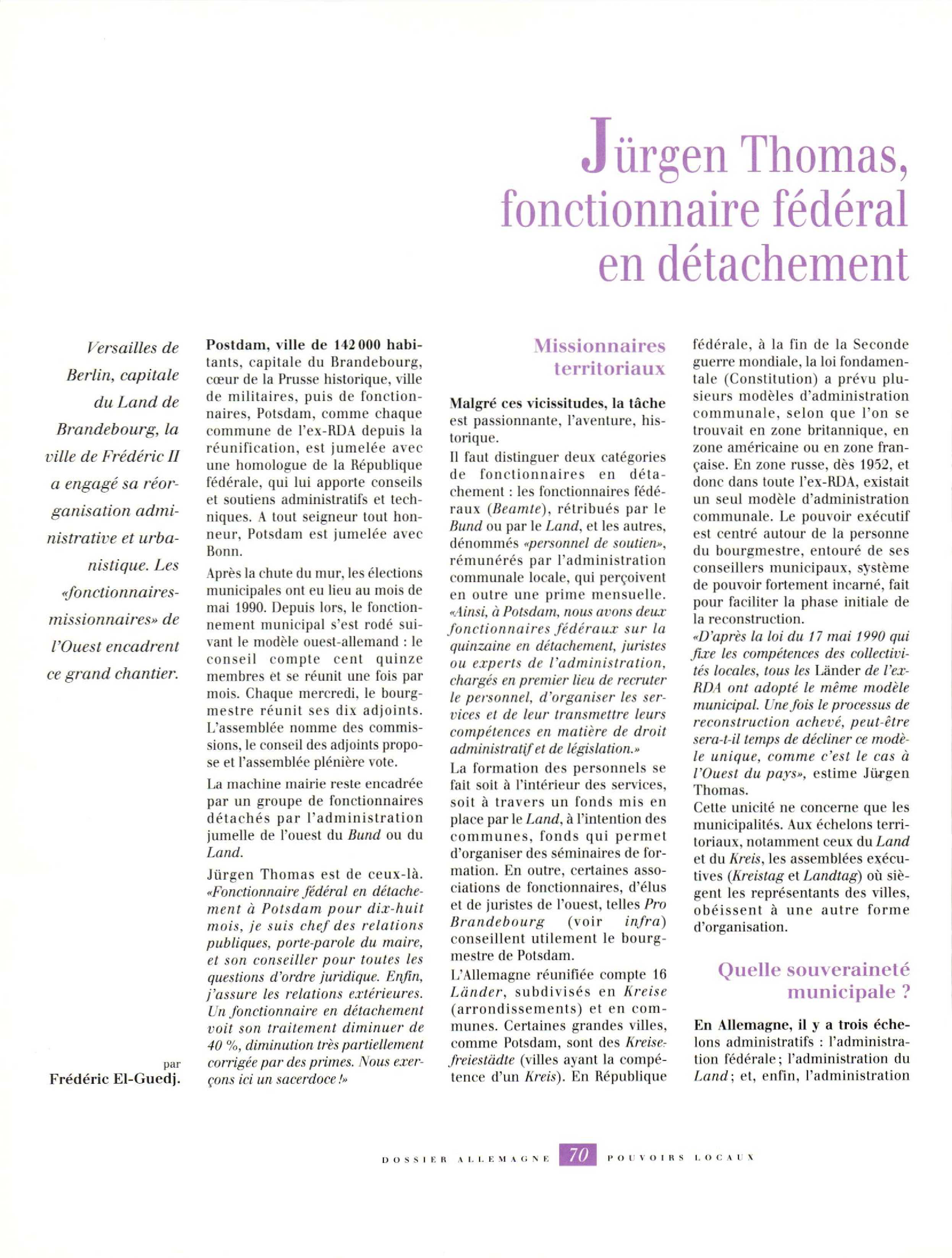Article : Jürgen Thomas, fonctionnaire fédéral en détachement